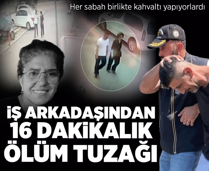 İş arkadaşından 16 dakikalık ölüm tuzağı! Her sabah birlikte kahvaltı yapıyorlardı