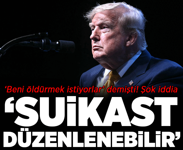 ABD Başkanı Trump 'Beni öldürmek istiyorlar' demişti! İsrail'in gizli istihbarat raporu sızdı: 'Suikast düzenlenebilir'