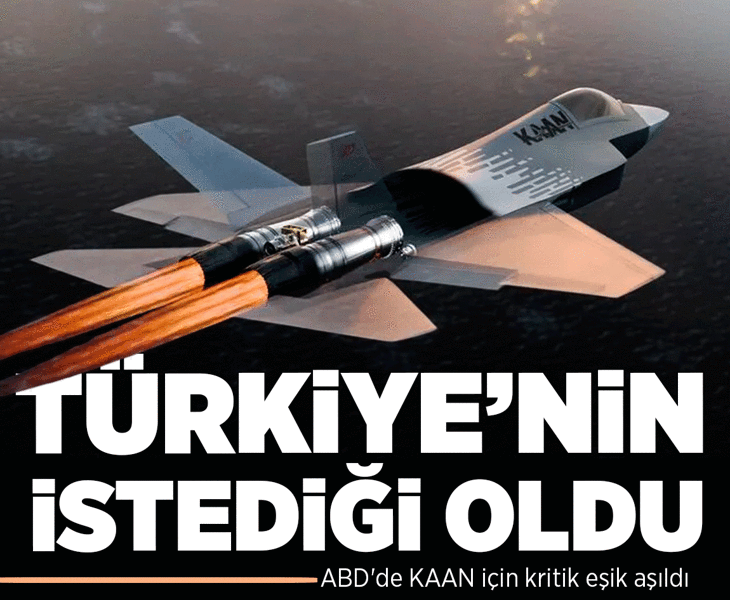 Son dakika... KAAN motoru için ABD'de kritik eşik aşıldı