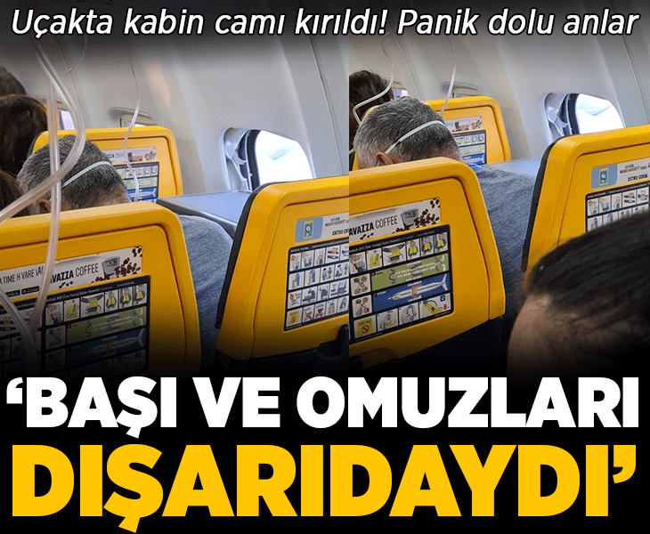 Yolcu uçağının motorundan kopan parça kabindeki camı kırdı! Sıcak görüntü: 'Başı ve omuzları dışarıdaydı'