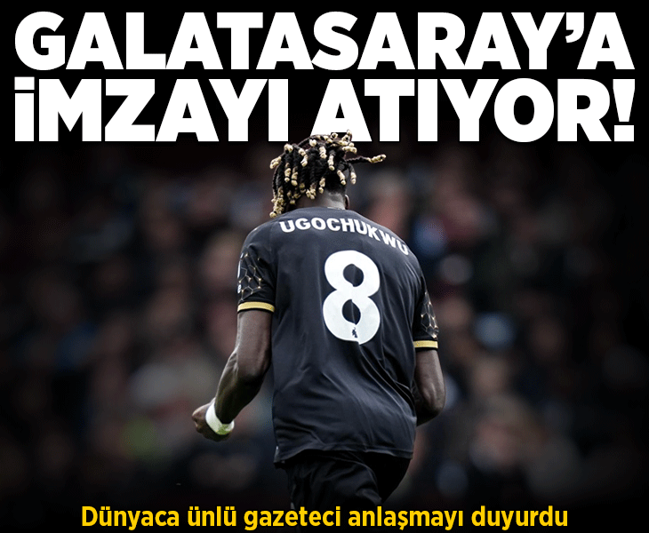 Lesley Ugochukwu Galatasaray'a imzayı atıyor! Dünyaca ünlü gazeteci anlaşmayı duyurdu