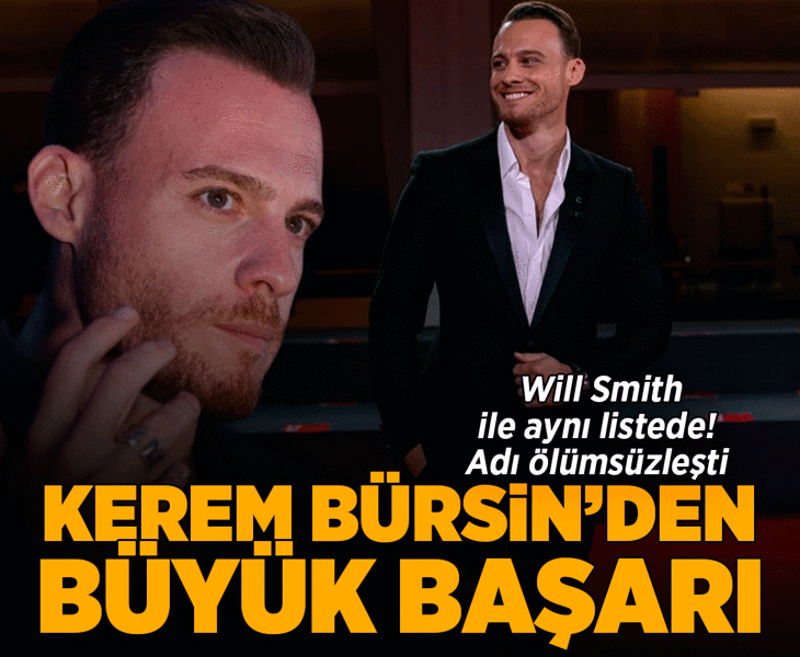 Kariyerinde bir ilk! Kerem Bürsin dünyaca ünlü yıldızlarla aynı yerde
