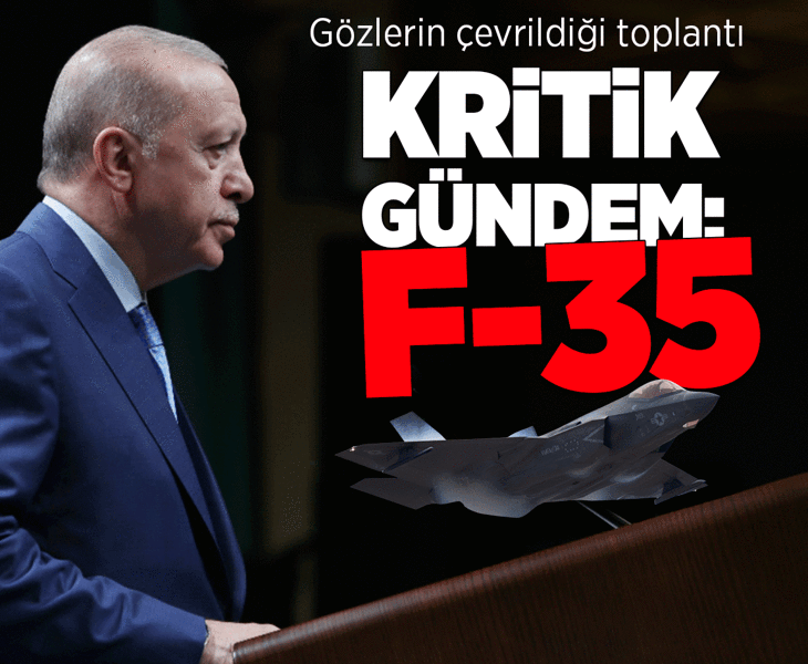 Kabine toplanıyor! Kritik gündem: F-35, S-400, Hürmüz, Terörsüz Türkiye...