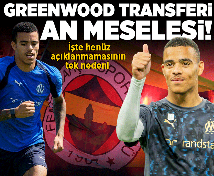 Fenerbahçe'de Greenwood'un transferi an meselesi! İşte henüz açıklanmamasının tek nedeni