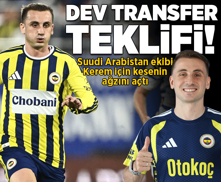 Fenerbahçe'de Kerem Aktürkoğlu'na Suudi Arabistan'dan transfer teklifi! Dev bonservis