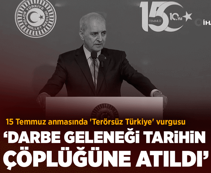 Son dakika... 15 Temmuz darbe girişiminin 10. yılı! TBMM Başkanı Kurtulmuştan açıklamalar