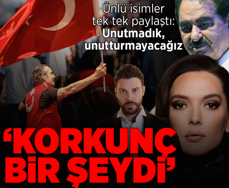 Ünlü isimler tek tek paylaştı: Korkunç bir şeydi