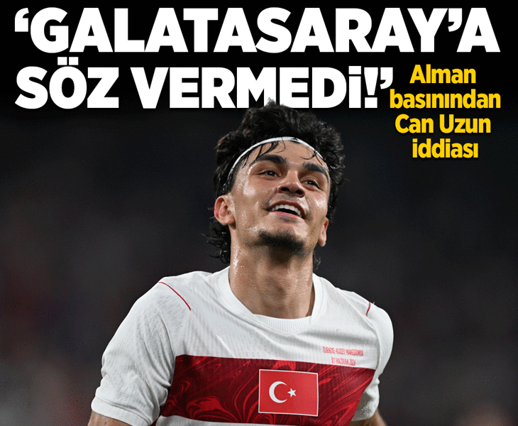 Alman basınından Can Uzun iddiası! 'Galatasaray'a söz vermedi'