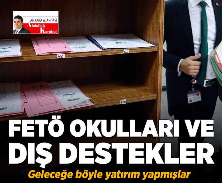 FETÖ okulları ve dış destekler