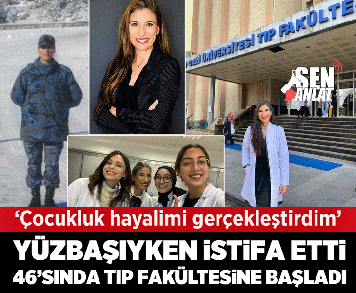 Yüzbaşıyken istifa etti, 46'sında tıp fakültesine başladı! 'Çocukluk hayalimi gerçekleştirdim'