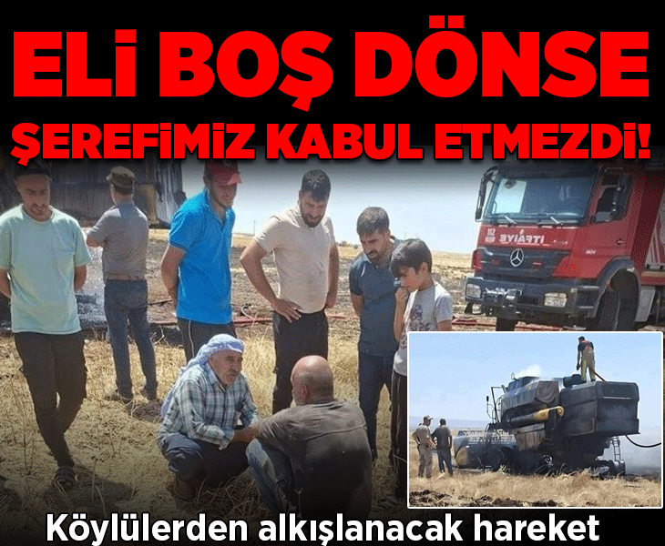 Köylülerden alkışlanacak hareket! Yanan biçerdöver için para topladılar: Eli boş dönse şerefimiz kabul etmezdi
