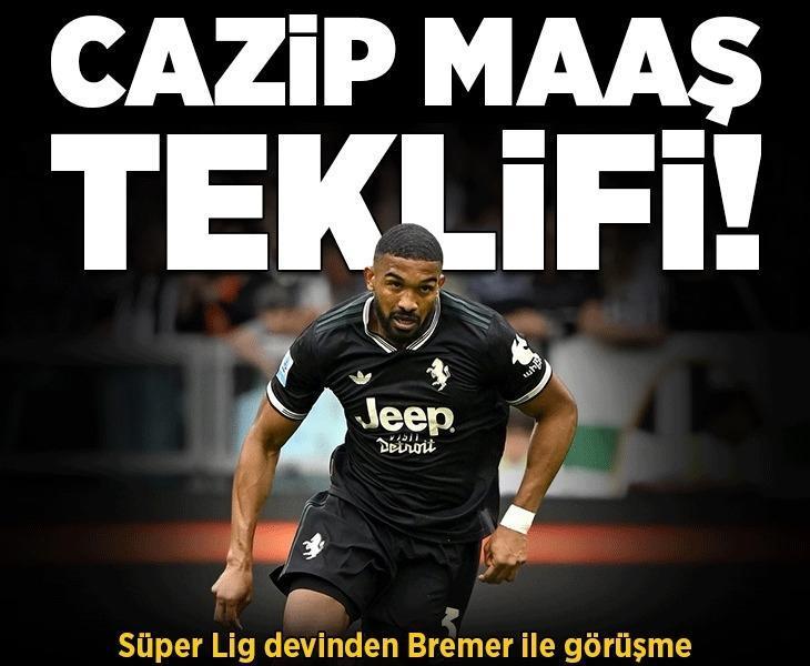 Süper Lig devinden Bremer ile görüşme! 'Cazip maaş teklifi'