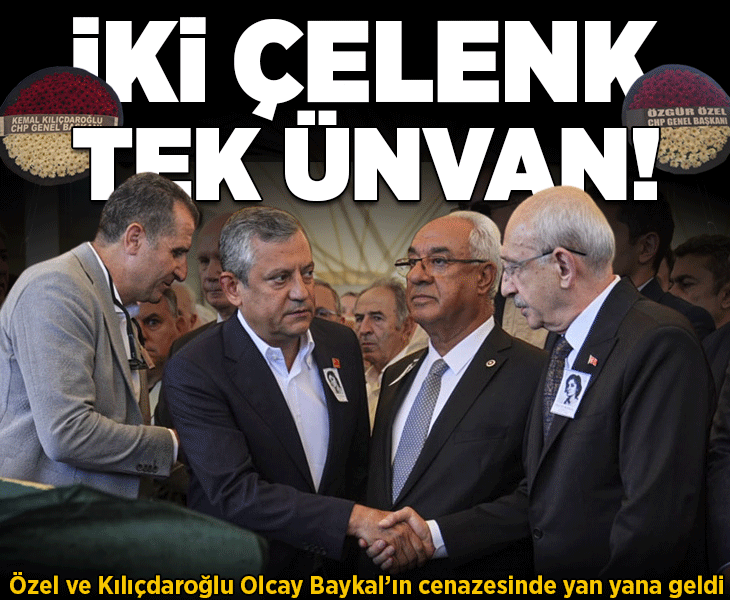 İki çelenk, tek ünvan! Olcay Baykal'ın cenazesinde Özel ile Kılıçdaroğlu yan yana geldi