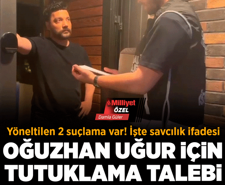Son dakika... Oğuzhan Uğur’a Ahbap soruşturmasında tutuklama talebi