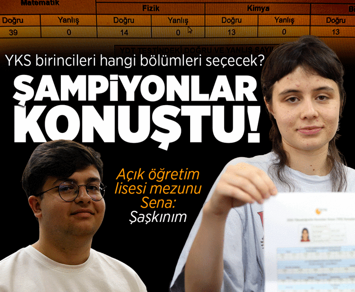YKS birincileri hangi bölümleri seçecek? Şampiyonlar tercihlerini açıkladı