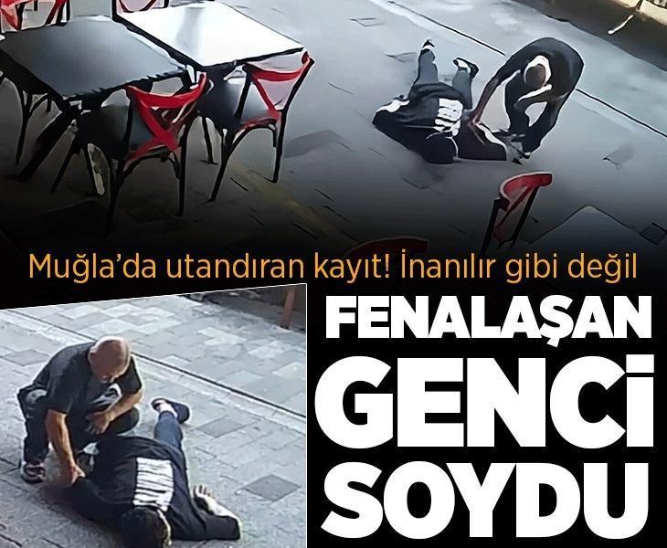 Fethiye'de vicdan sızlatan olay! Fenalaşıp yere yığılan gencin parasını çaldı