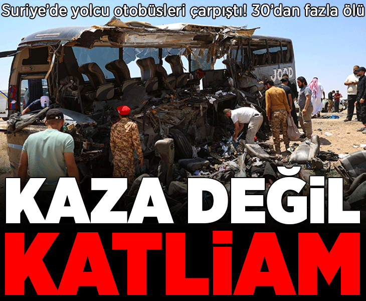 Suriye'de katliam gibi kaza! Yolcu otobüsleri çarpıştı: Çok sayıda can kaybı ve yaralı var