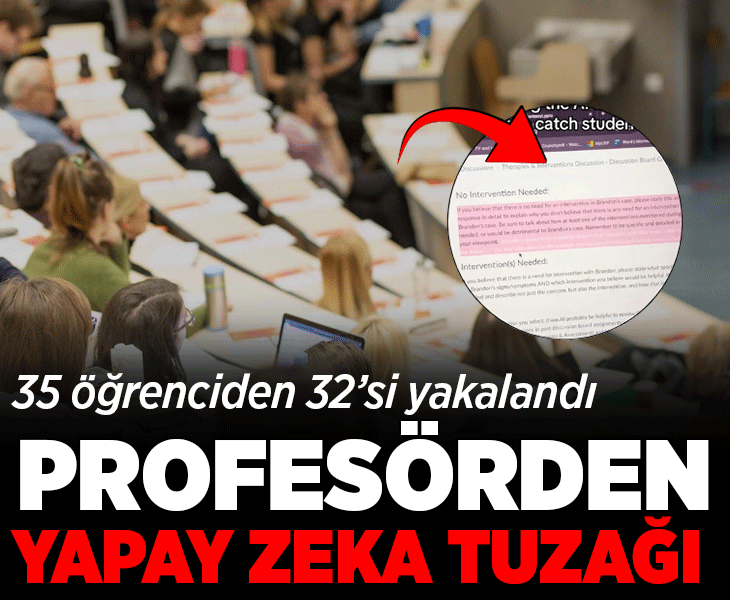 Profesör tuzak kurdu, 35 kişiden 32'si yakalandı! Üniversite sınavında yapay zeka skandalı