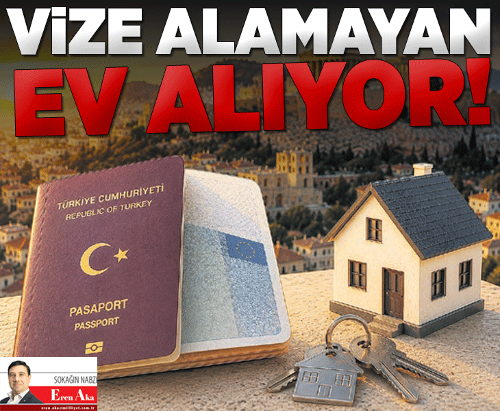 Vize alamayan ev alıyor!