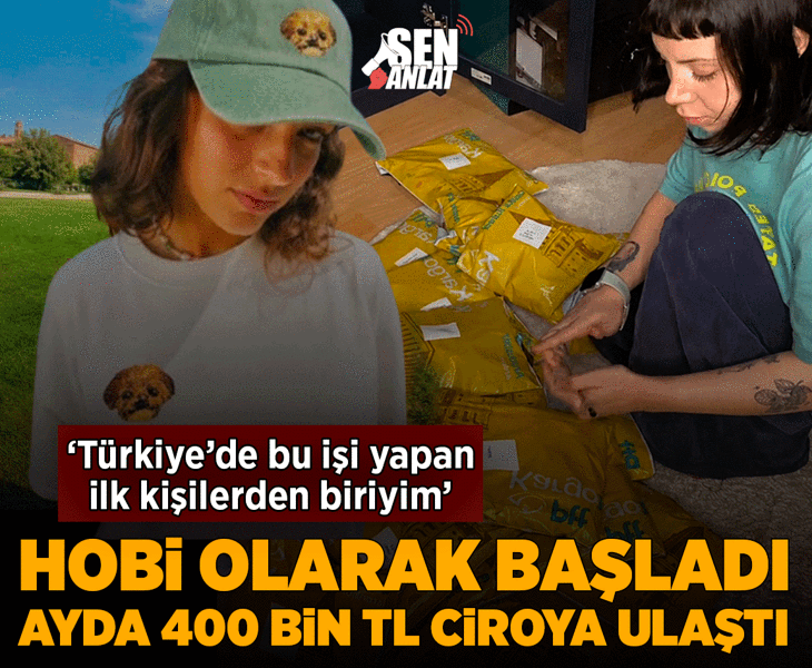 Hobi olarak başladı, ayda 400 bin TL ciroya ulaştı! 'Türkiye’de bu işi yapan ilk kişilerden biriyim'