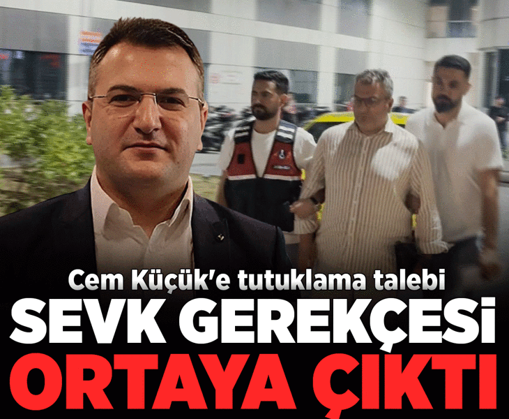 Son dakika... Cem Küçük'e tutuklama talebi