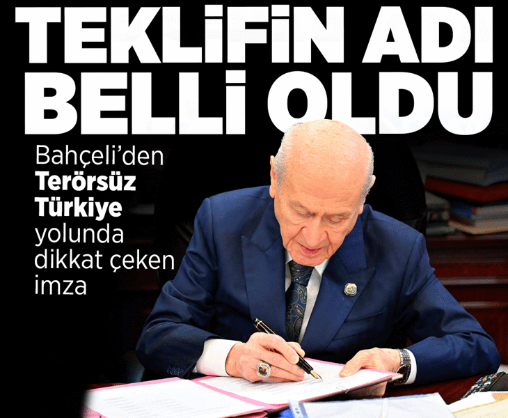 Son dakika... Bahçeli, çerçeve yasa teklifini imzaladı