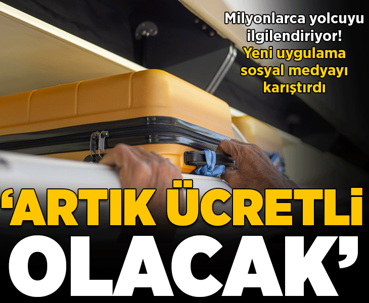 Uçağa binecekler dikkat! Yeni uygulama sosyal medyayı karıştırdı: 'Artık ücretli olacak'