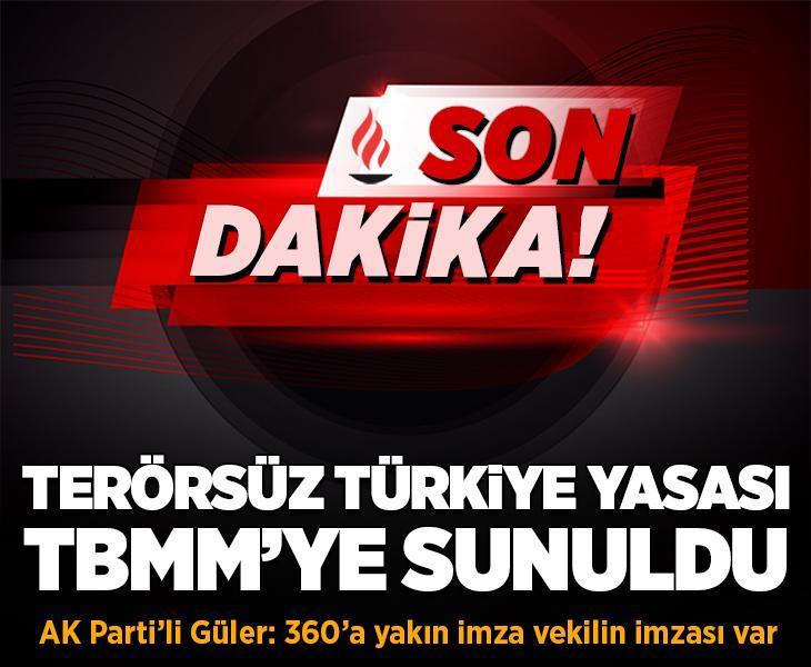 Son dakika... Terörsüz Türkiye süreci! AK Parti' Güler: Teklif yaklaşık 360 milletvekilinin imzasıyla TBMM'ye sunuldu