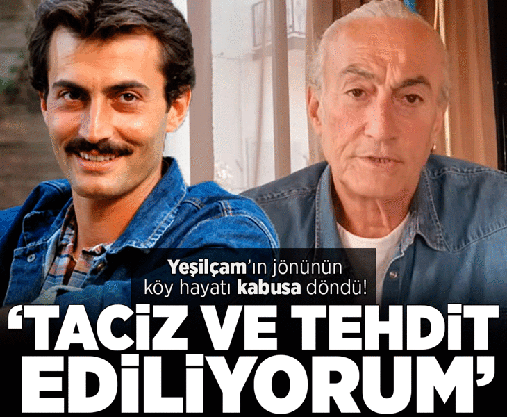 Yeşilçam jönü Faruk Peker'in köy hayatı kabusa döndü! 'Evimde taciz ve tehdit ediliyorum'