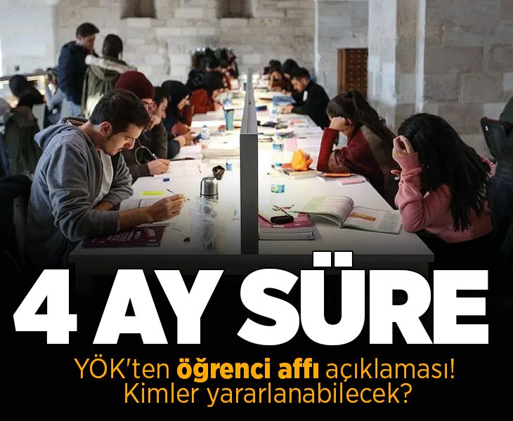 YÖK'ten öğrenci affı açıklaması! Kimler yararlanabilecek?