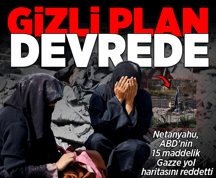Netanyahu, ABD'nin planını reddetti! 'Hamas silahsızlandırılana kadar çekilmeyeceğiz'