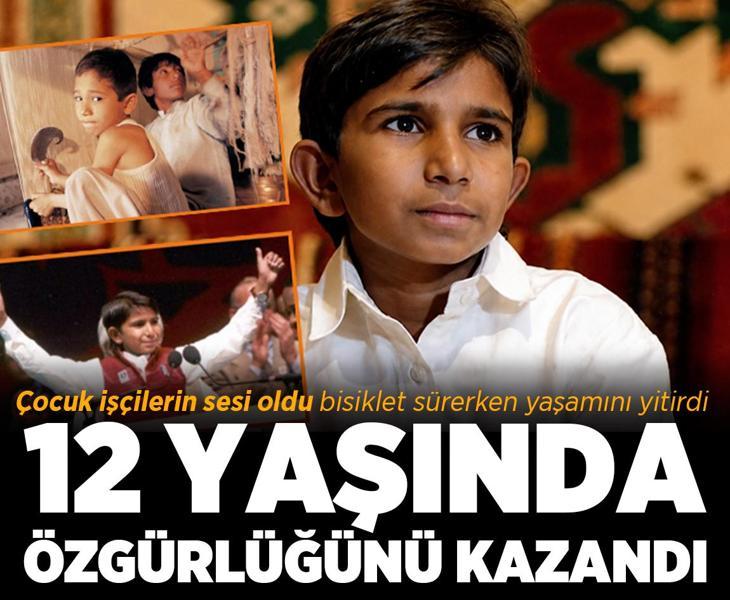 12 yaşında özgürlüğünü kazandı! Çocuk işçilerin sesi oldu, bisiklet sürerken yaşamını yitirdi
