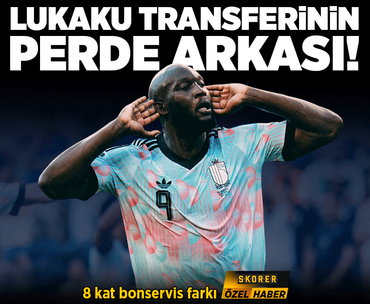 Fenerbahçe'de Lukaku transferinin perde arkası! 8 kat bonservis farkı