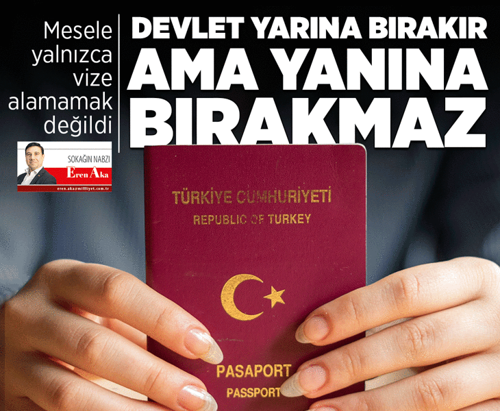 Devlet yarına bırakır ama yanına bırakmaz!
