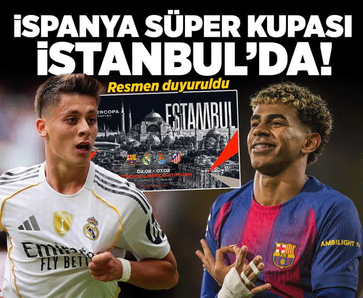 İspanya Süper Kupası 2027'de İstanbul'da düzenlenecek!