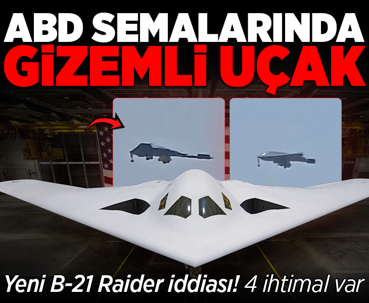 ABD semalarında gizemli silüet! Yeni bombardıman uçağı mı? 4 ihtimal var