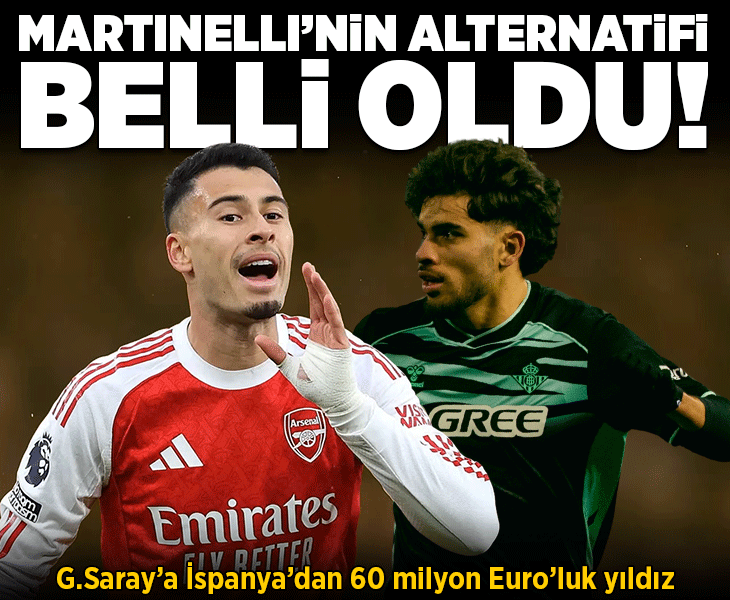 Galatasaray'da Martinelli'nin alternatifi belli oldu! İspanya'dan 60 milyon Euro'luk yıldız
