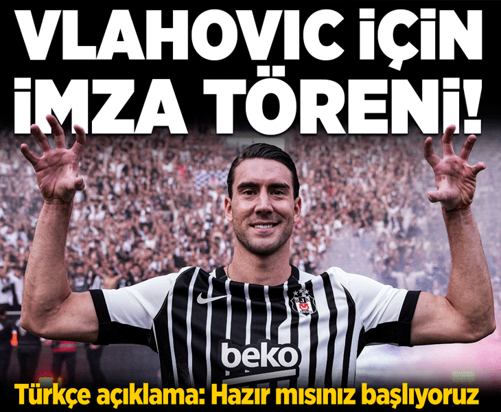 Beşiktaş'ta yeni transfer Dusan Vlahovic için statta imza töreni! 'Şampiyonluk için elimden gelen her şeyi yapacağım'