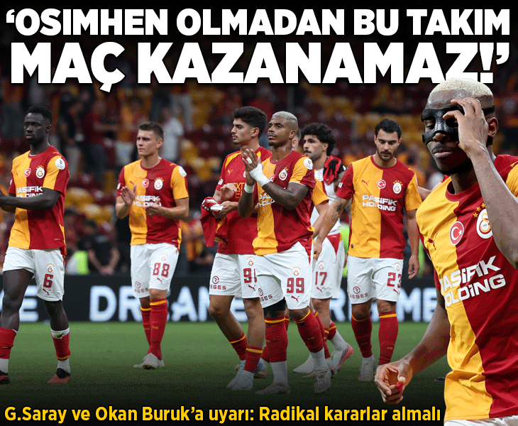 Osman Şenher'den Çorum FK maçı sonrası Galatasaray'a uyarı! 'Osimhen olmasa bu takım maç kazanamaz'