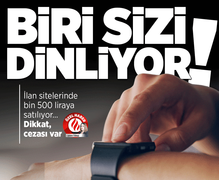 Biri bizi dinliyor!