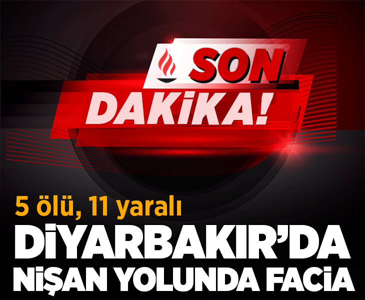 Diyarbakır'da nişan yolunda feci kaza! Ölü sayısı 5'e yükseldi