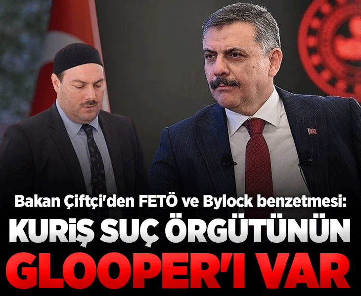 Bakan Çiftçi: FETÖ'cüler ByLock kullanıyordu, Alihan Kuriş suç şebekesinin ise Glooper'i var