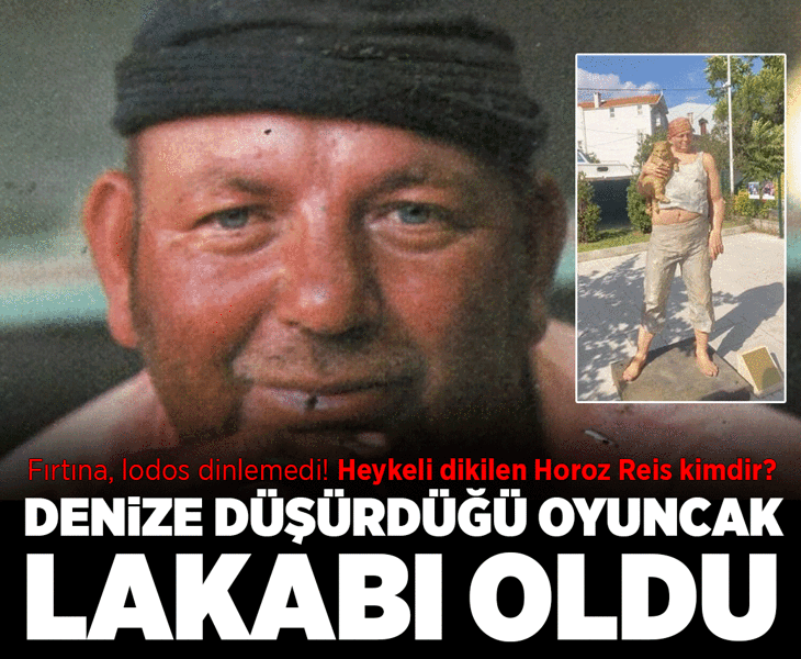 Denize düşürdüğü oyuncak lakabı oldu! Fırtına, lodos, sis dinlemedi: Heykeli dikilen Horoz Reis kimdi?
