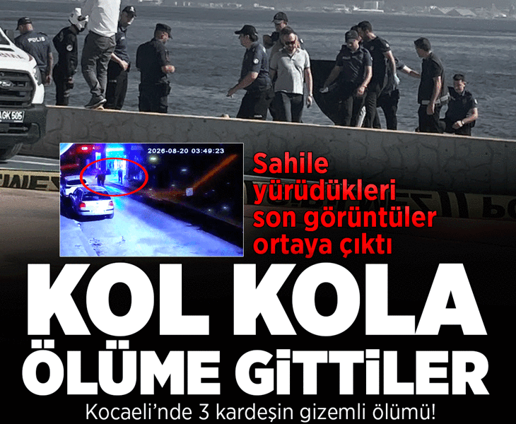 Darıca’da 3 kardeşin gizemli ölümü! Denize nasıl düştükleri araştırılıyor