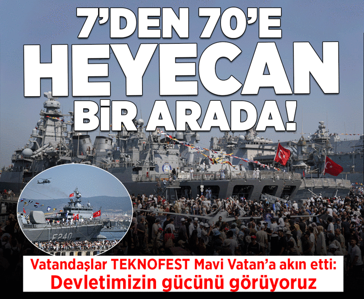 TEKNOFEST Mavi Vatan 3. gününde 7'den 70'e vatandaşları buluşturdu