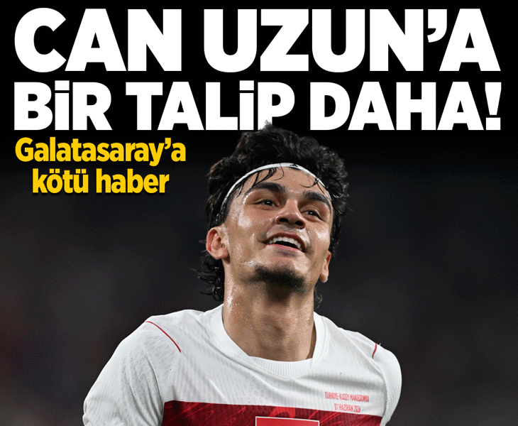 Galatasaray'a Can Uzun'dan kötü haber! Dünya devi devrede