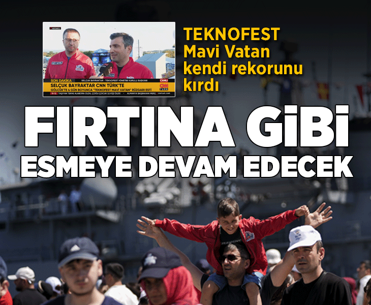 Selçuk Bayraktar CNN Türk'te! TEKNOFEST kendi rekorunu kırdı... 340 binin üzerinde ziyaretçi