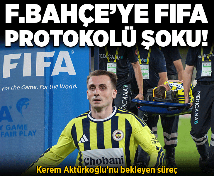 Fenerbahçe'ye Kerem Aktürkoğlu için FIFA protokolü şoku! Lyon maçında yok