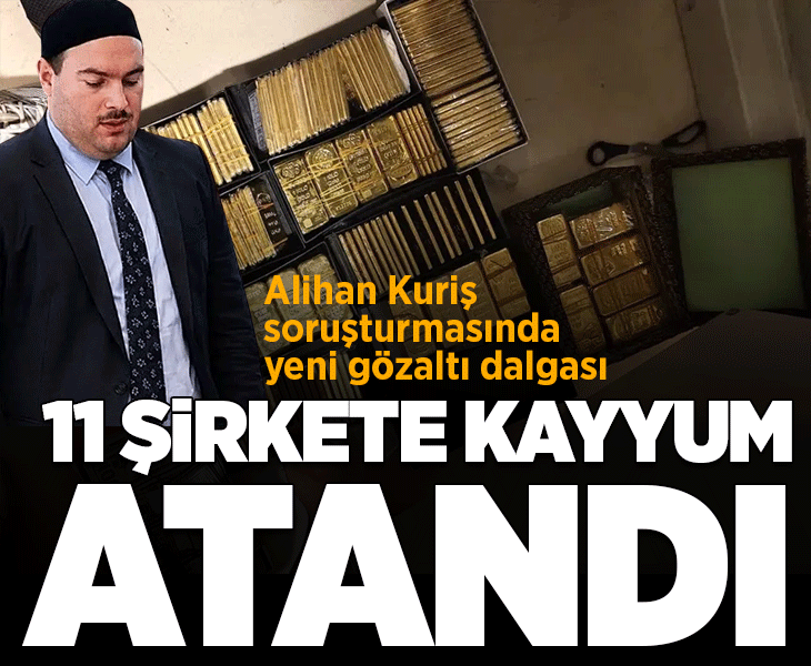Son dakika... Alihan Kuriş suç örgütüne 3. dalga operasyonu
