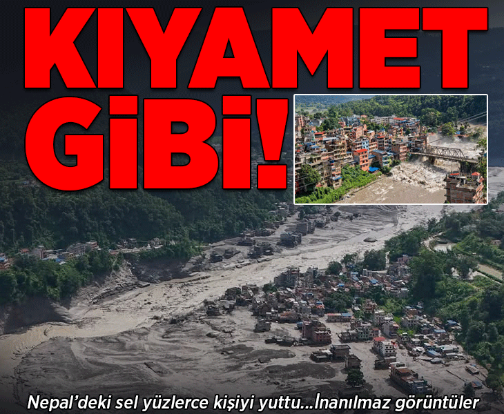 Bir anda bastırdı, her şeyi önüne kattı! Nepal'de sel felaketi: Yüzlerce kişi kayıp